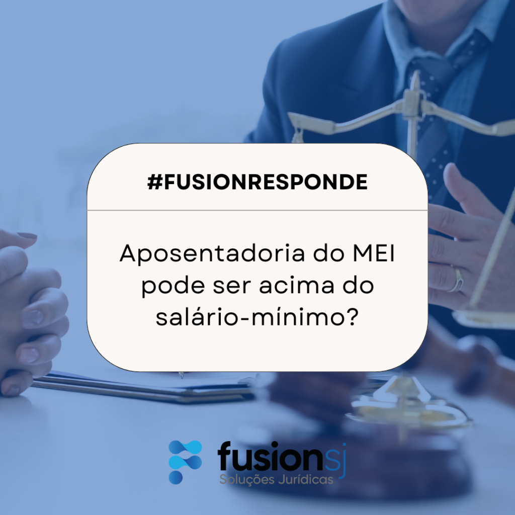 Aposentadoria do MEI pode ser acima do salário-mínimo?